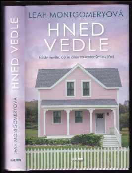 Leah Montgomery: Hned vedle