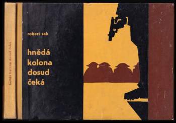 Hnědá kolona dosud čeká