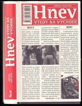 Arpád Soltész: Hnev