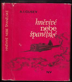 Hněvivé nebe španělské