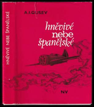 Hněvivé nebe španělské
