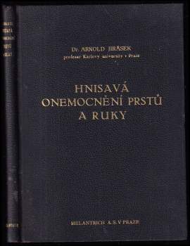 Hnisavá onemocnění prstů a ruky