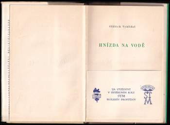 Oldřich Vyhlídal: Hnízda na vodě