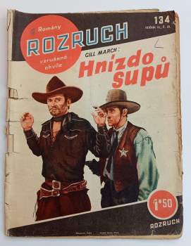Hnízdo supů - Rozruch 134 - ročník III.