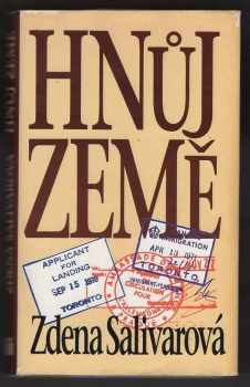 Hnůj země - Zdena Salivarová (1994, Ivo Železný) - ID: 932780