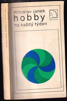 Hobby na každý týden