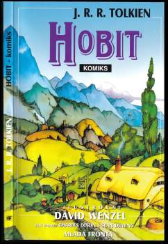 Hobit, aneb, Cesta tam a zase zpátky