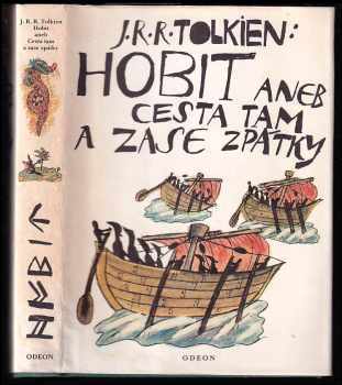 Hobit, aneb, Cesta tam a zase zpátky - J. R. R Tolkien (1991, Odeon) - ID: 1746745