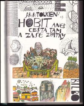 J. R. R Tolkien: Hobit, aneb, Cesta tam a zase zpátky