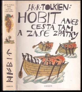 J. R. R Tolkien: Hobit, aneb, Cesta tam a zase zpátky