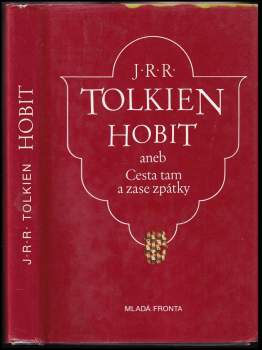 Hobit, aneb, Cesta tam a zase zpátky