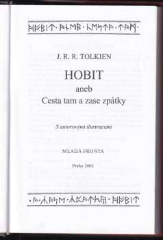 J. R. R Tolkien: Hobit, aneb, Cesta tam a zase zpátky
