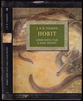 Hobit, aneb, Cesta tam a zase zpátky