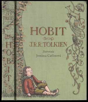 Hobit, aneb, Cesta tam a zase zpátky
