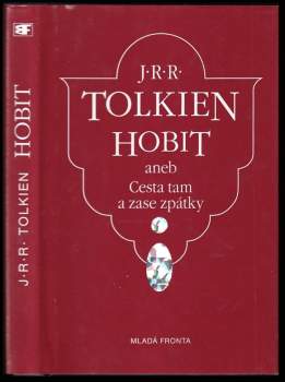 Hobit aneb Cesta tam a zase zpátky