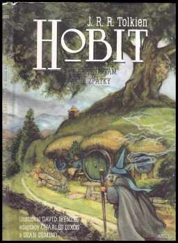 J. R. R Tolkien: Hobit, aneb, Cesta tam a zase zpátky - komiks