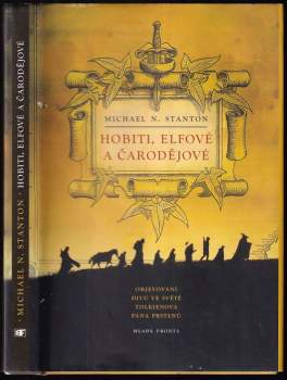 Michael N Stanton: Hobiti, elfové a čarodějové