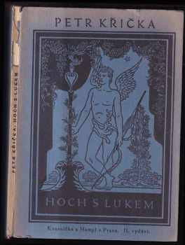 Petr Křička: Hoch s lukem