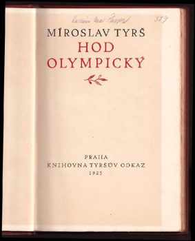 Miroslav Tyrš: Hod olympický