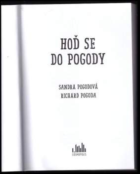 Sandra Pogodová: Hoď se do pogody
