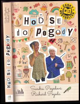 Hoď se do pogody - PODPIS / DEDIKACE Sandra Pogodová a Richard Pogoda