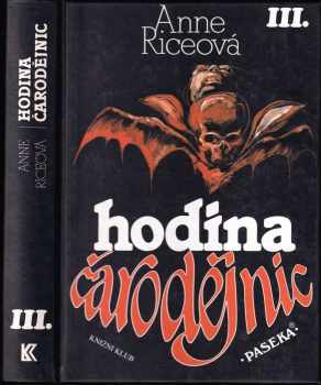 Anne Rice: Hodina čarodějnic