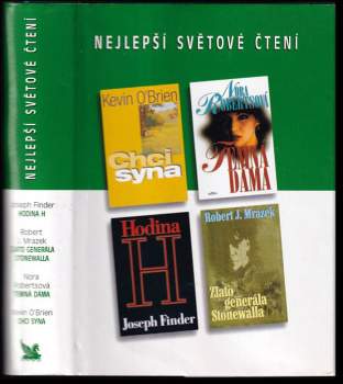 Nejlepší světové čtení : Hodina H + Chci syna + Temná dáma + Zlato generála Stonewalla