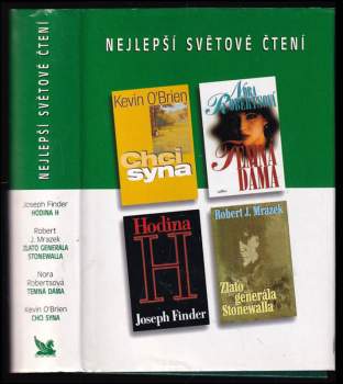 Nejlepší světové čtení : Hodina H + Chci syna + Temná dáma + Zlato generála Stonewalla