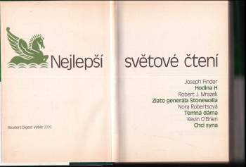 Nora Roberts: Nejlepší světové čtení : Hodina H + Chci syna + Temná dáma + Zlato generála Stonewalla