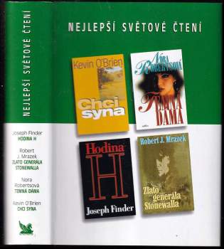 Nejlepší světové čtení : Hodina H + Chci syna + Temná dáma + Zlato generála Stonewalla