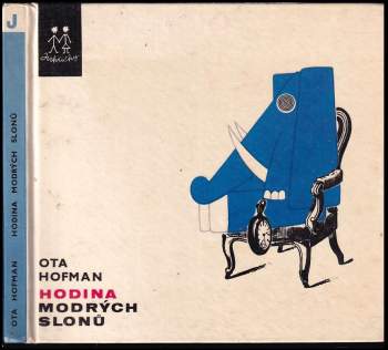 Ota Hofman: Hodina modrých slonů