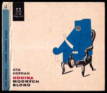 Hodina modrých slonů - Ota Hofman (1969, Albatros) - ID: 99083