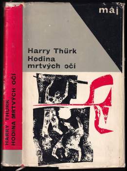 Harry Thürk: Hodina mrtvých očí