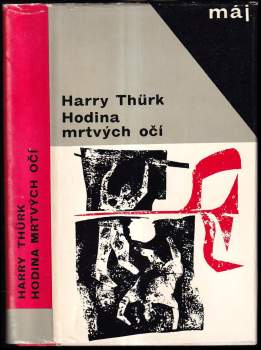 Harry Thürk: Hodina mrtvých očí