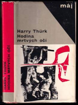 Hodina mrtvých očí - Harry Thürk (1966, Naše vojsko) - ID: 818137