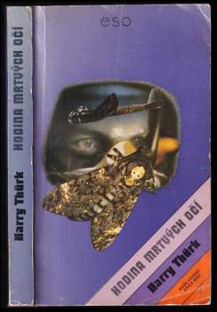 Harry Thürk: Hodina mrtvých očí