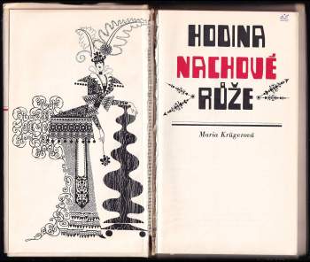 Maria Krüger: Hodina nachové růže