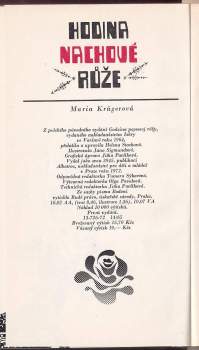 Maria Krüger: Hodina nachové růže