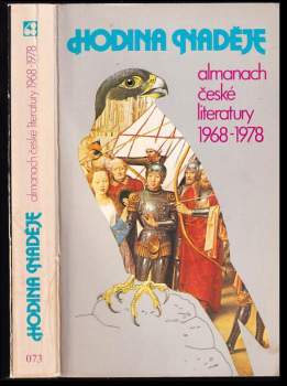 Ludvík Vaculík: Hodina naděje. Almanach české literatury 1968-1978