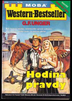 Gert F Unger: Hodina pravdy