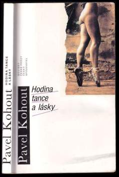 Hodina tance a lásky : německá romance - Pavel Kohout (1994, Český spisovatel) - ID: 931385