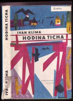 Hodina ticha - Ivan Klíma (1963, Československý spisovatel) - ID: 366885
