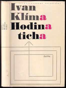 Ivan Klíma: Hodina ticha