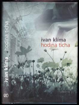 Ivan Klíma: Hodina ticha