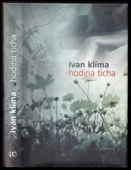 Ivan Klíma: Hodina ticha