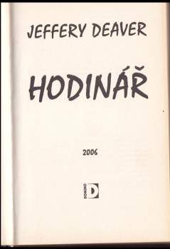 Jeffery Deaver: Hodinář