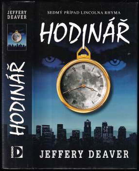 Jeffery Deaver: Hodinář