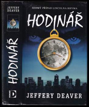 Jeffery Deaver: Hodinář