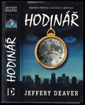 Jeffery Deaver: Hodinář