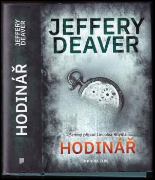 Jeffery Deaver: Hodinář